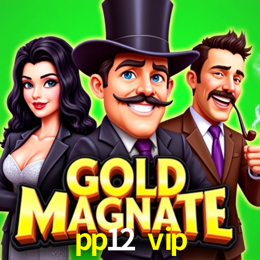 Casino Ao Vivo pp12 vip